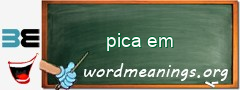 WordMeaning blackboard for pica em